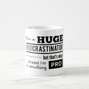 Mug Citation drôle de Procrastinator