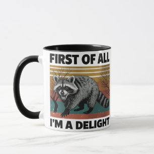 Mug Citation drôle de Raton Laveur - Tout d'abord, je
