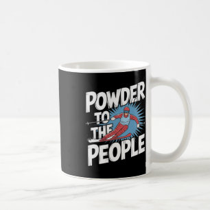 Mug Citation drôle de skieur freeride - Poudre Pour Le