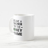 Mug citation drôle d'enseignant je suis devenu enseign (Devant gauche)