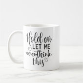 Mug Citation drôle et idées de citations sarcastiques  (Gauche)