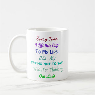 Mug Citation drôle   Garder ma bouche ferme le sarcasm