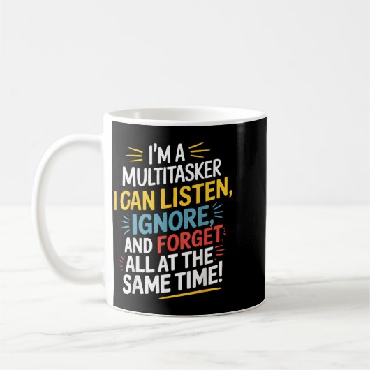 Mug Citation drôle Humoristique Multitâche Citation dr (Gauche)