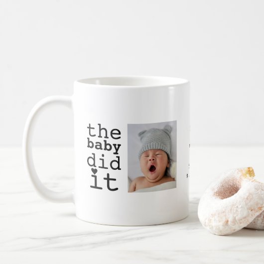 Mug Citation drôle Mignon Bébé L'a Fait Humour (Avec donut)