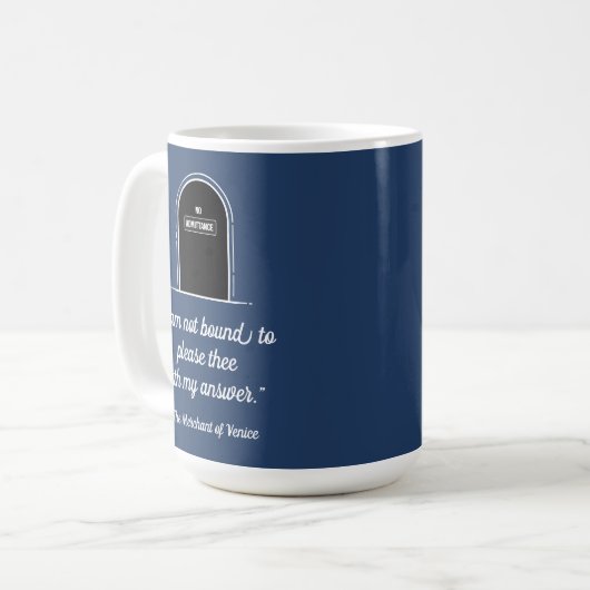 Mug Citation drôle Moderne unique Witty (Devant gauche)