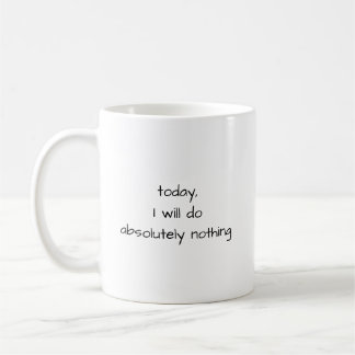 Mug Citation drôle « Ne rien faire » Minimaliste Noir