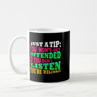 Mug Citation drôle offensante humoristique sarcastique