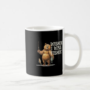 Mug Citation Drôle Ours De Pêche Souhaitant J'Étais Pê