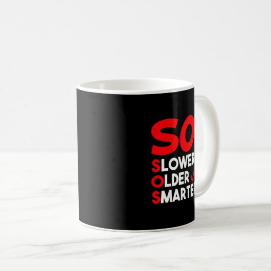 Mug Citation drôle plus lent plus âgé plus intelligent (Devant droit)