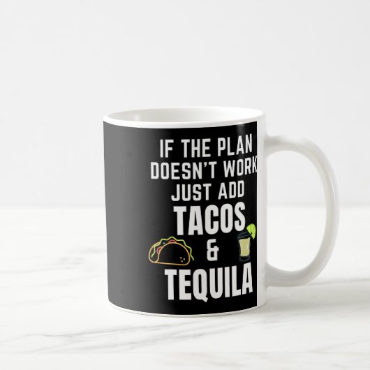 Mug Citation Drôle Tacos Et Tequila Pour Cinco De Mayo (Droite)