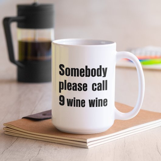 Mug Citation d'urgence pour vin amusant