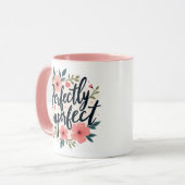 Mug Citation Florale Inspirationnelle Parfaitement Imp (Devant gauche)
