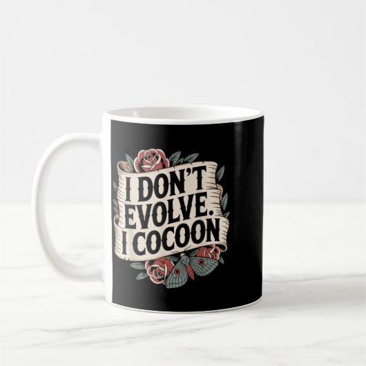 Mug Citation gothique drôle N'évoluez pas Cocoon Sarca (Gauche)