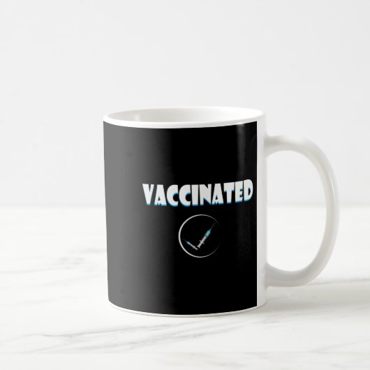 Mug Citation Graphique Vaccinée Sur Les Humours Drôle  (Droite)