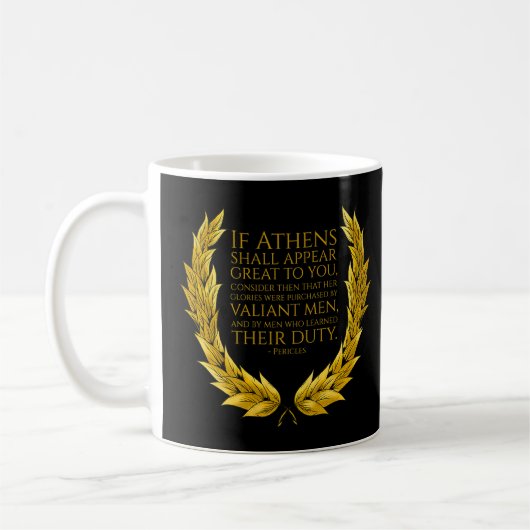 Mug Citation grecque antique athénienne - Pericles - C (Gauche)