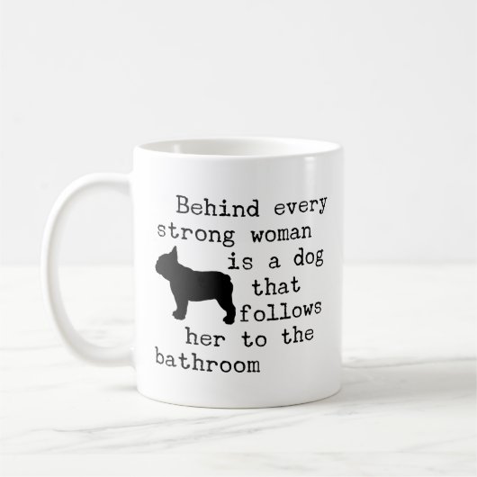 Mug Citation humoristique de chien - French Bulldog (Gauche)