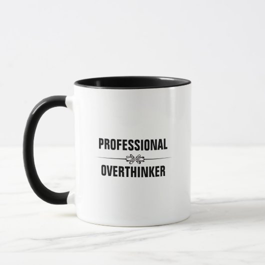 Mug Citation humoristique du surpenseur professionnel (Gauche)