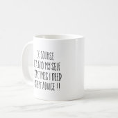Mug citation inspirante amusante (Devant gauche)