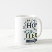 Mug Citation Inspirante de Dévotion 'L'Espoir Grandit  (Devant droit)