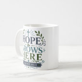 Mug Citation Inspirante de Dévotion 'L'Espoir Grandit  (Devant gauche)