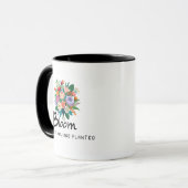 Mug Citation inspirante - Fleur où vous êtes planté (Devant gauche)
