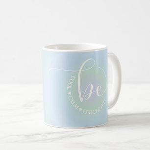 Mug Citation Inspiration moderne Bleu Soyez Cool Calme