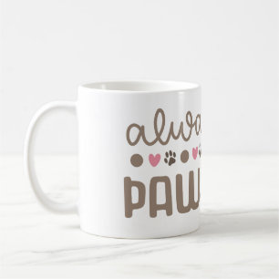 Mug Citation Inspirationnelle : Soyez toujours fidèle