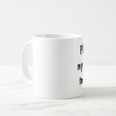 Mug Citation intelligente au sujet de vos questions (Devant gauche)