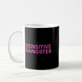 Mug Citation ironique drôle de gangster sensible (Gauche)
