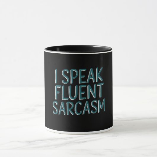 Mug Citation Je Parle Sarcasme Fluent (Centre)