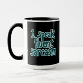 Mug Citation Je Parle Sarcasme Fluent (Gauche)