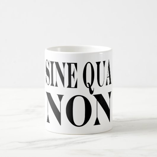 Mug Citation latine célèbre de condition sine qua non (Centre)