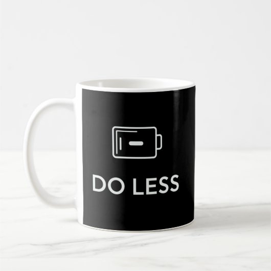 Mug Citation minimale DO LESS – Conception de style de (Gauche)