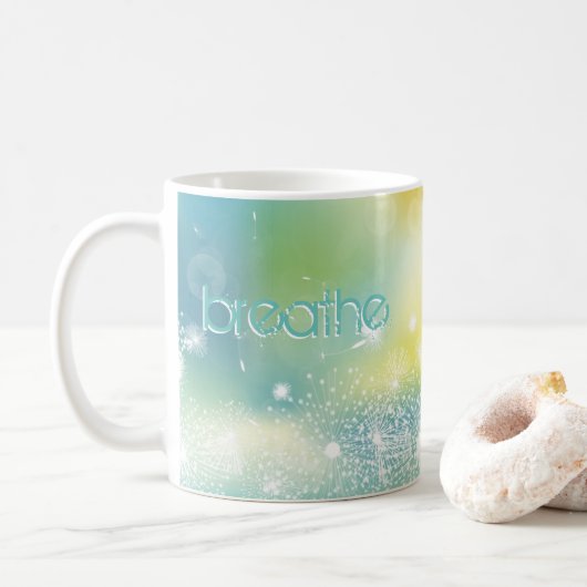 Mug Citation moderne BREATHE Dandelions inspirants (Avec donut)