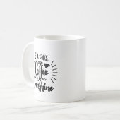 Mug Citation moderne "Je prendrai un café avec mon sol (Devant gauche)