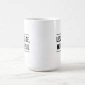 Mug Citation Motivante : Moins de Bruit, Plus d'Âme (Centre)