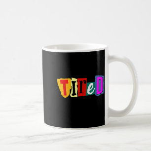 Mug Citation Motivante Tendance Fatiguée Mais Essayer