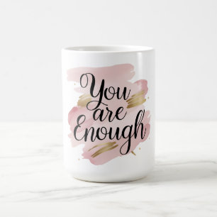 Mug Citation Motivante 'Vous Êtes Suffisant'