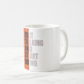 Mug Citation Motivationnelle "Arrêtez de Parler et Com (Devant droit)
