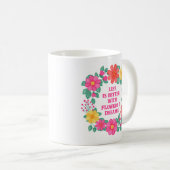 Mug Citation Motivationnelle Inspiration Florale Rose  (Devant droit)