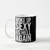 Mug Citation motivationnelle Je me suis réveillé en en (Gauche)