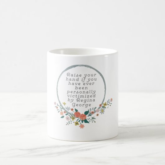 Mug Citation moyenne de filles - Regina George (Centre)