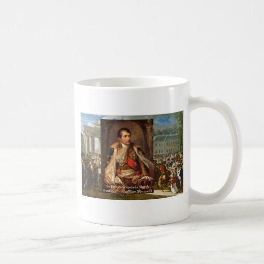 Mug Citation Napoléon "Politique de la stupidité" Cade (Droite)