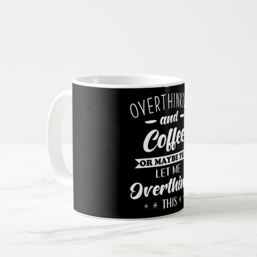 Mug Citation Overthinker drôle Overthinking (Devant gauche)
