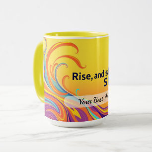 Mug Citation personnalisée pour se lever et briller