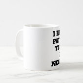 Mug CITATION PLEINE D'ESPRIT DE LA VIE : La patience (Devant gauche)