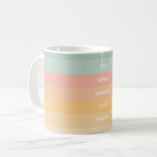 Mug Citation Positive Pastel Faites Ce Qui Vous Rend H (Devant gauche)