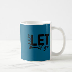 Mug Citation positive pour femmes Lâchez prise Inspira