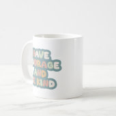 Mug Citation Positive Simple Confiance en soi Bold Ret (Devant gauche)