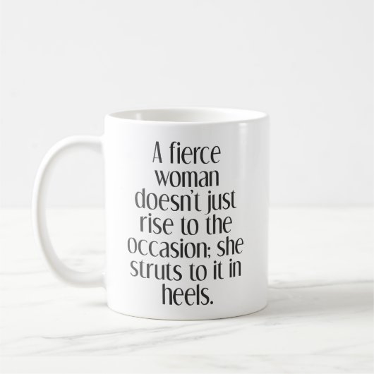 Mug Citation pour femme farouche et confiante (Gauche)